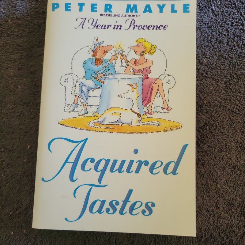 Acquired Tastes