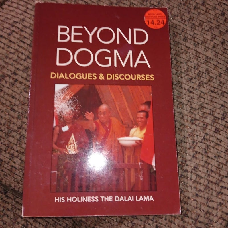 Beyond Dogma