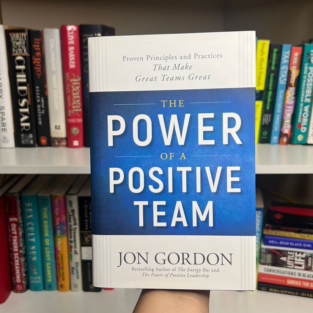 The Power of a Positive Team