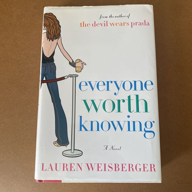 Everyone Worth Knowing