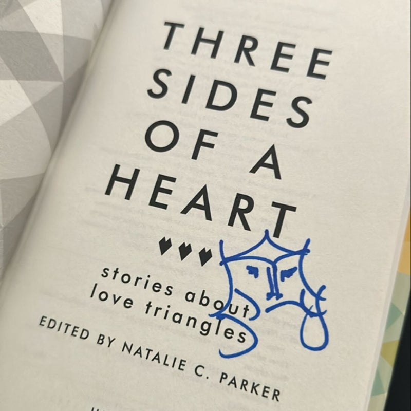 Three Sides of a Heart: Stories about Love Triangles (SIGNED