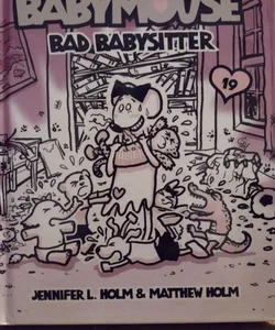 Babymouse #19- Bad Babysitter