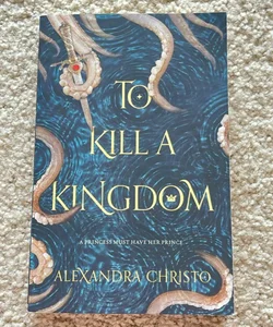 To Kill a Kingdom