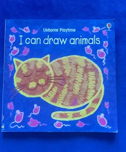 I Can Draw Animals Pb