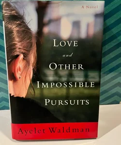 Love and Other Impossible Pursuits