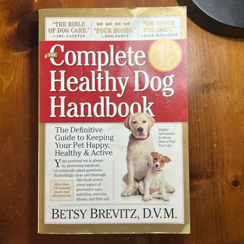 The Complete Healthy Dog Handbook