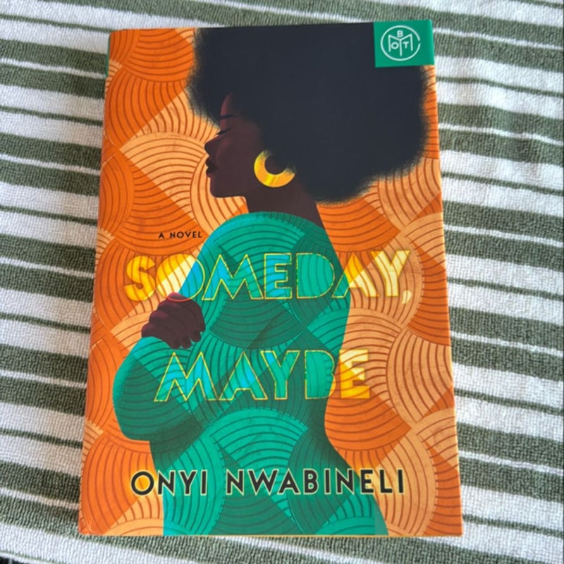 Someday, Maybe