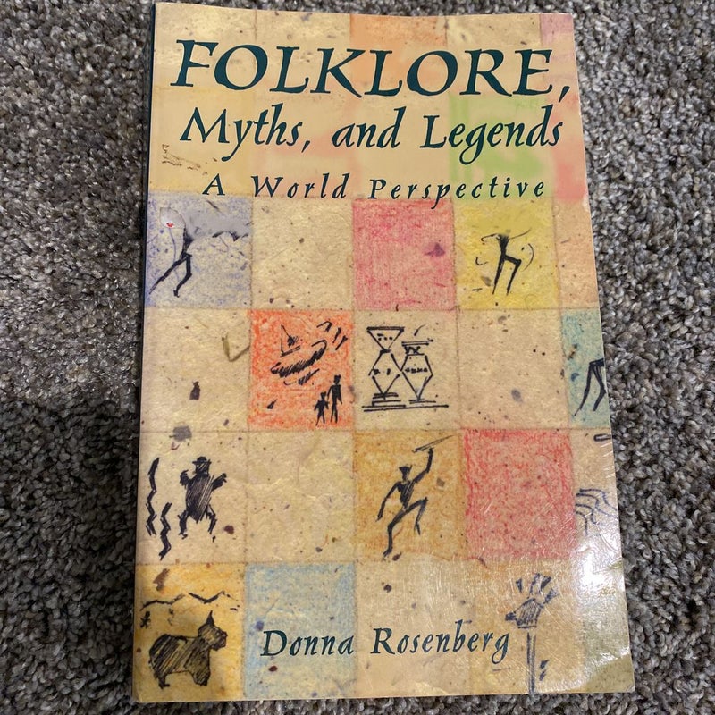 Folklore, Myths, and Legends: a World Perspective, Softcover Student Edition