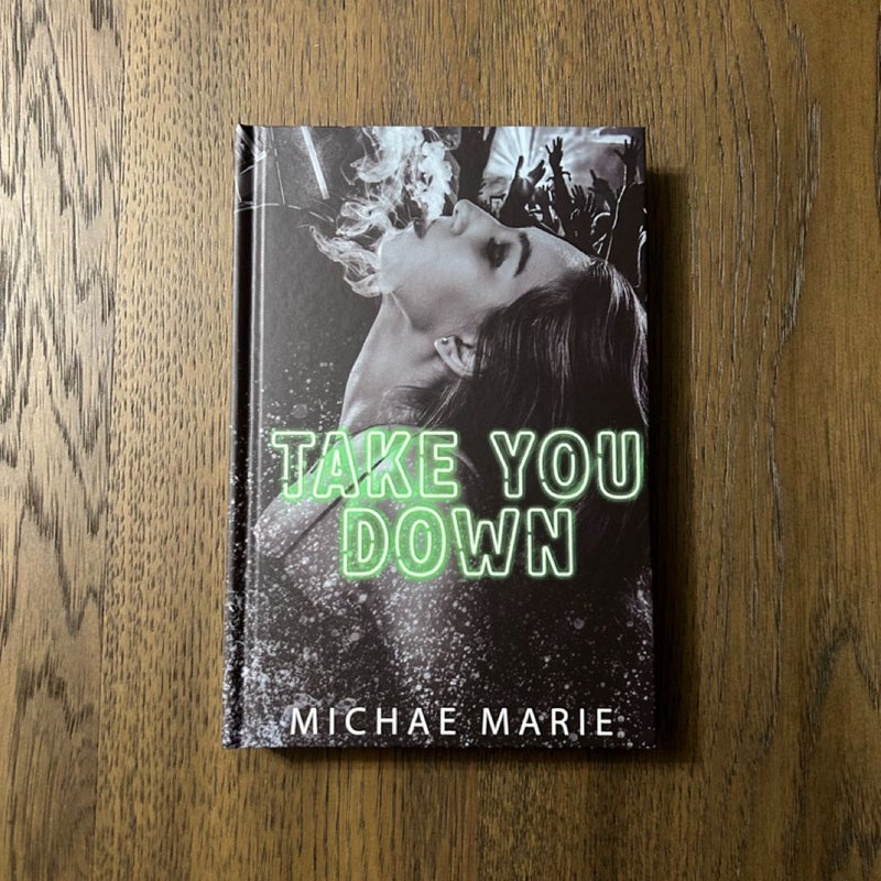 Take You Down (dark and quirky edition)