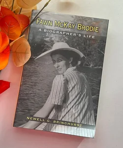 Fawn McKay Brodie (RARE BOOK)