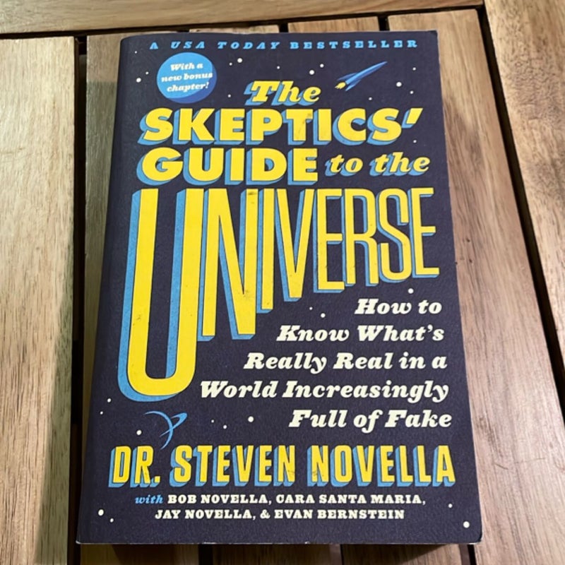 The Skeptics' Guide to the Universe