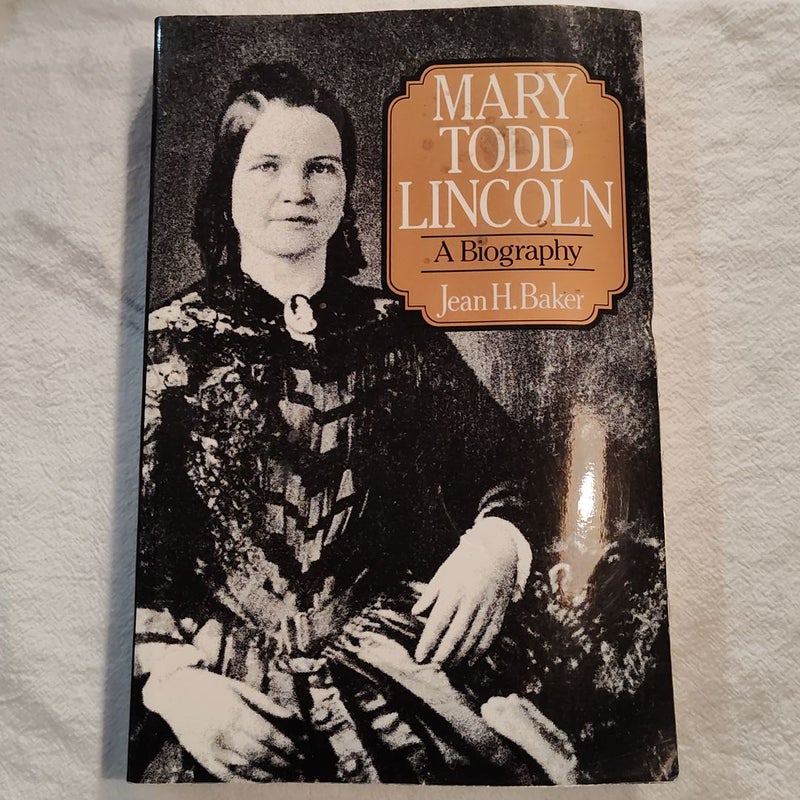 Mary Todd Lincoln