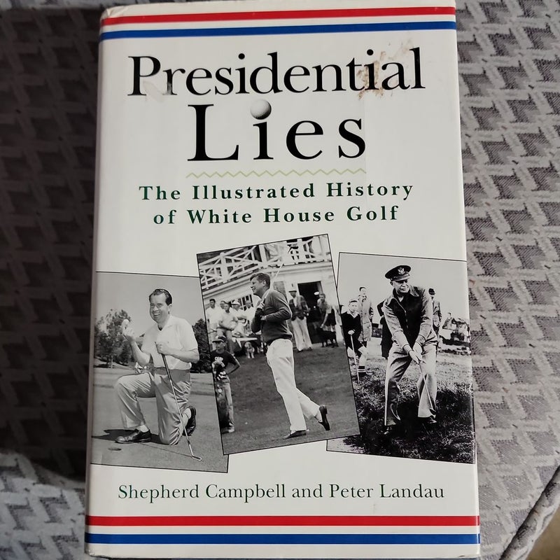 Presidential Lies