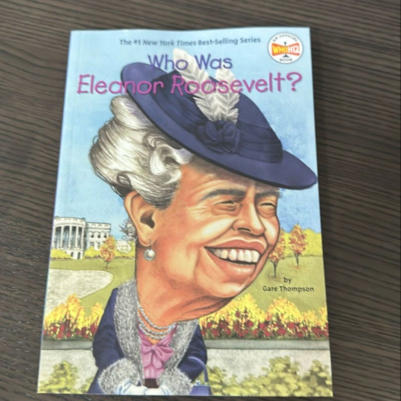 Who Was Eleanor Roosevelt?