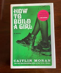 How to Build a Girl