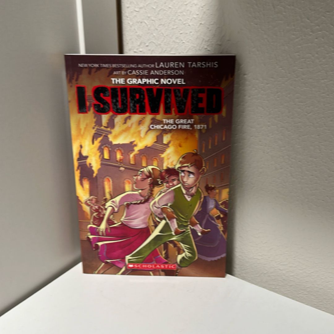 I Survived the Great Chicago Fire, 1871 (I Survived Graphic Novel #7)