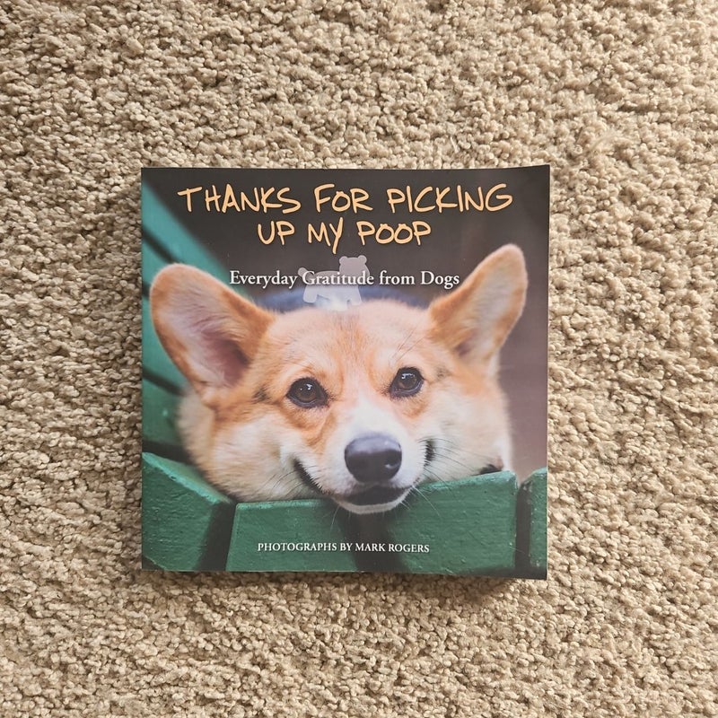 Thanks for Picking up My Poop