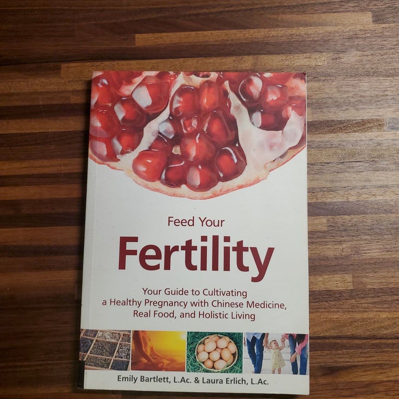 Feed Your Fertility