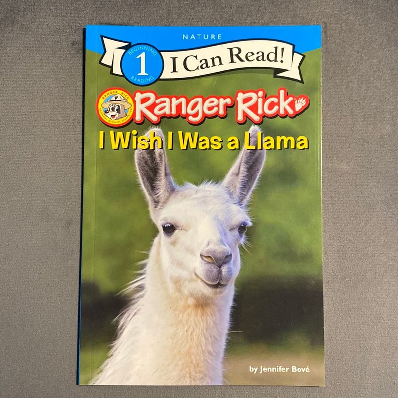 Ranger Rick: I Wish I Was a Llama