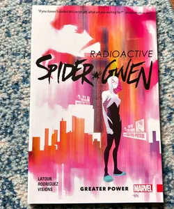 Spider-Gwen Vol. 1: Greater Power