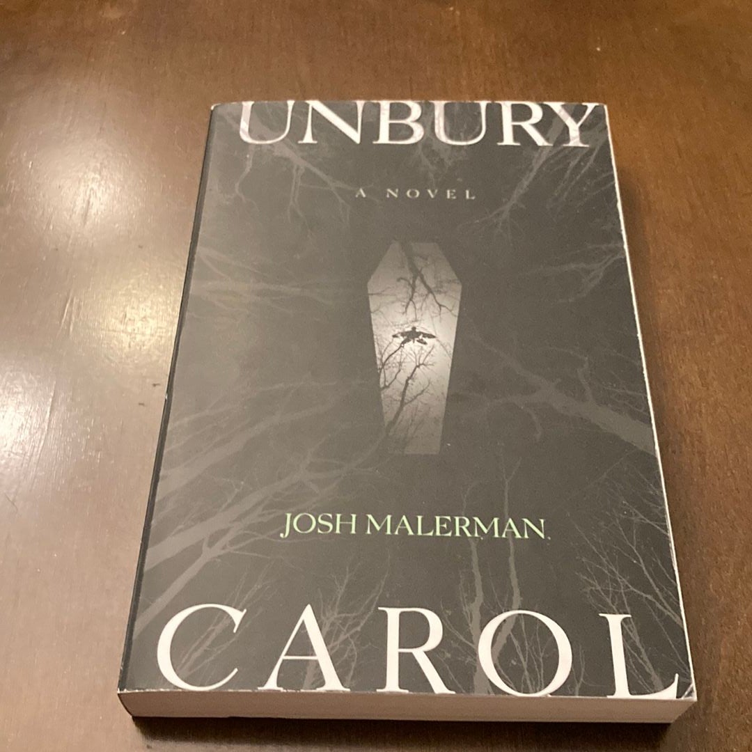 Unbury Carol