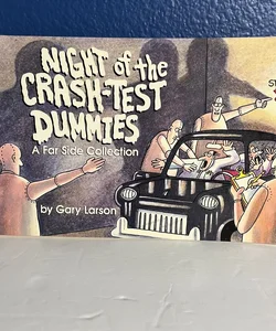 Night of the Crash Test Dummies