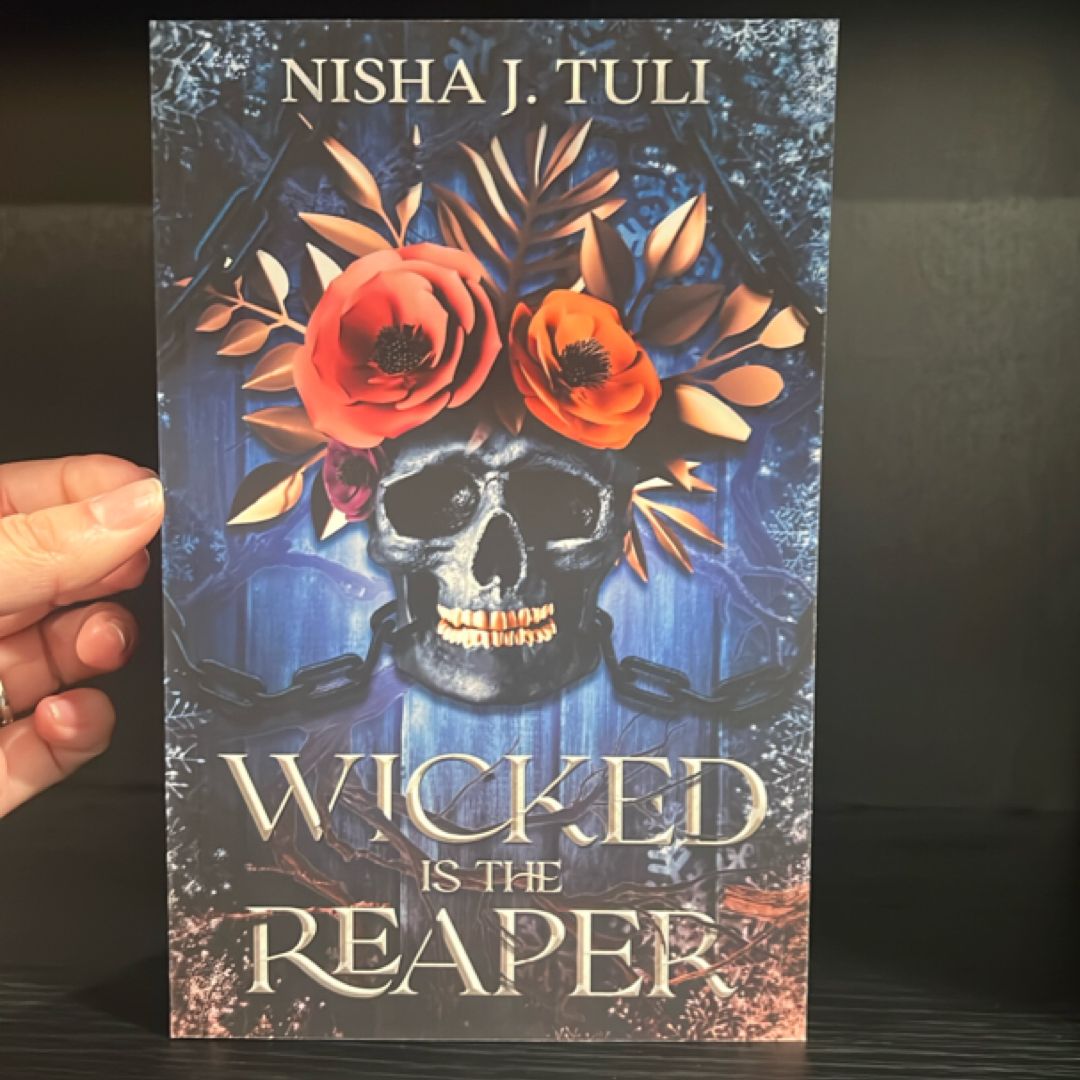 Wicked Is the Reaper