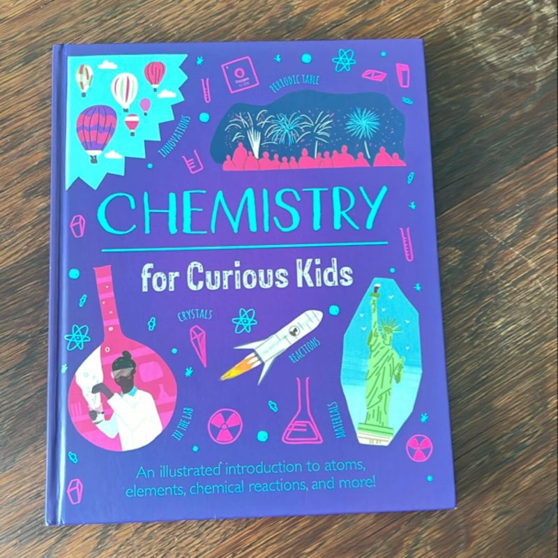 Chemistry for Curious Kids