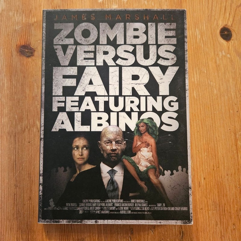 Zombie Versus Fairy Featuring Albinos