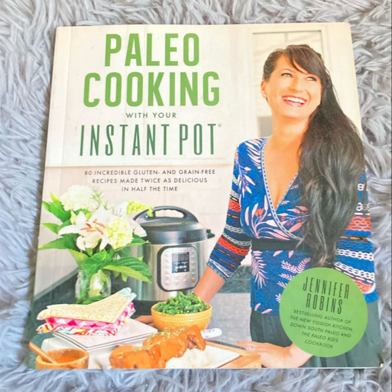 Paleo Cooking with Your Instant Pot