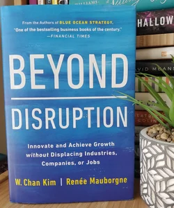 Beyond Disruption