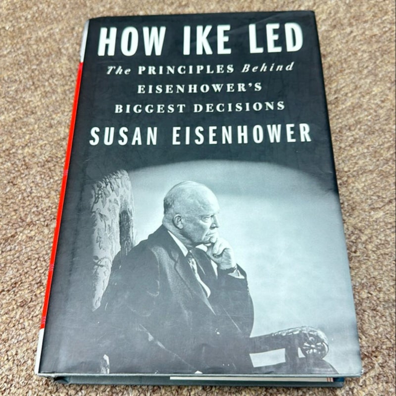 How Ike Led