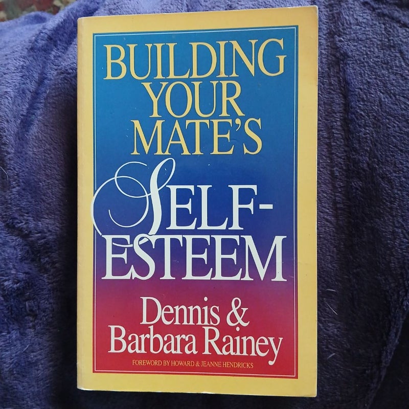 Building Your Mate's Self Esteem