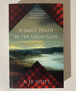 A Small Death in the Great Glen