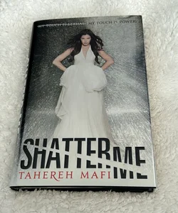 Shatter Me