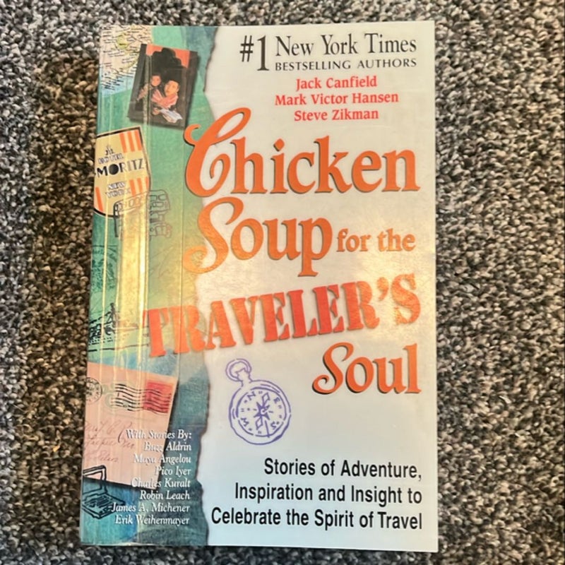 Chicken Soup for the travelers soul