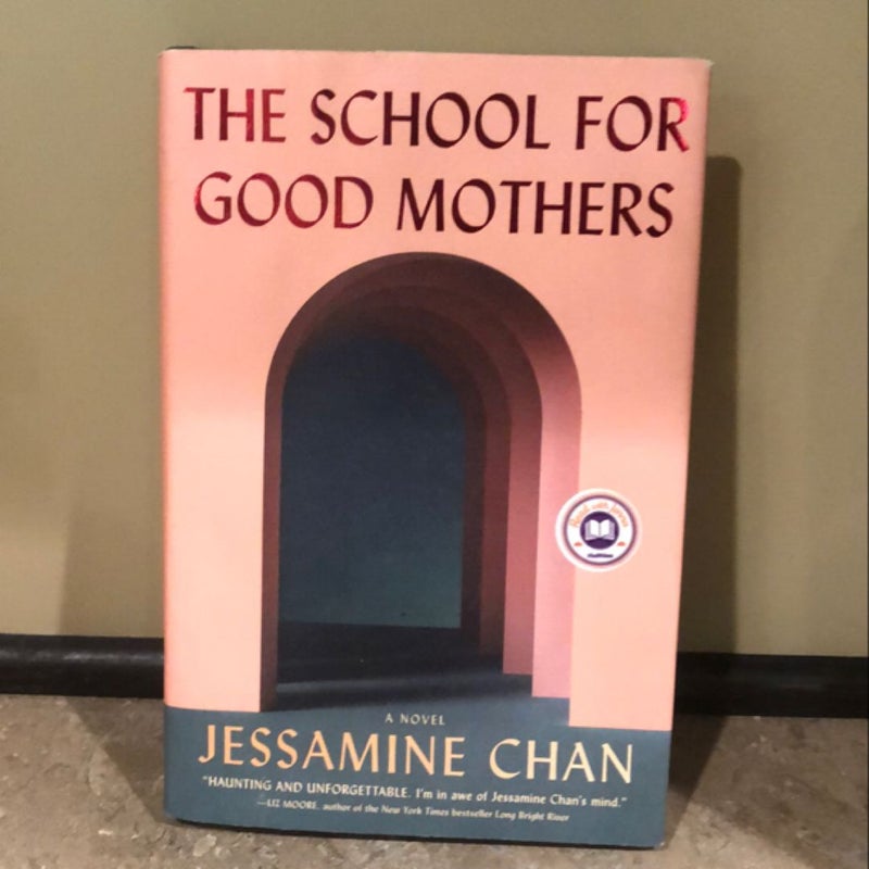 The School for Good Mothers