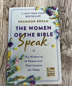 The Women of the Bible Speak