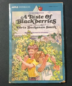 A Taste of Blackberries 