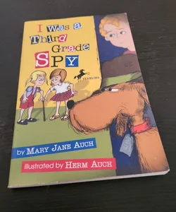 I Was a Third Grade Spy