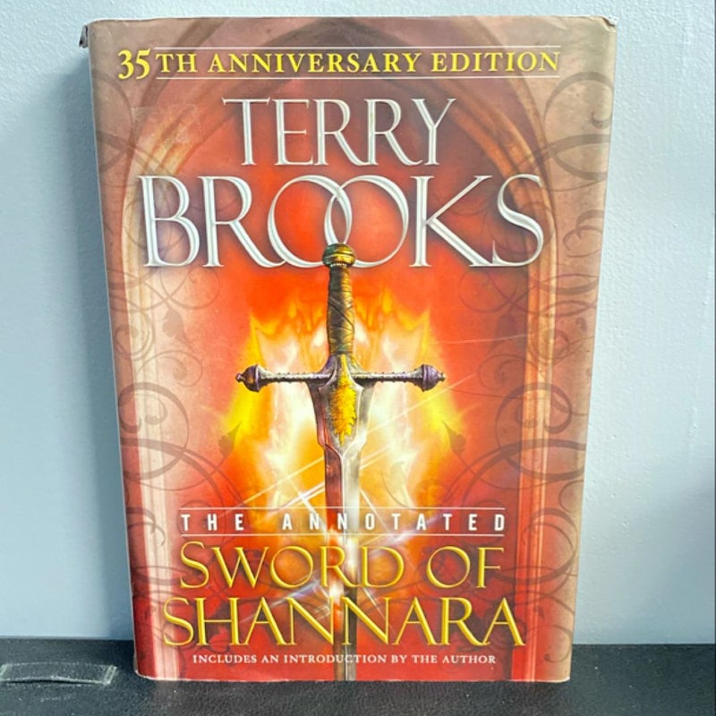 The Annotated Sword of Shannara: 35th Anniversary Edition