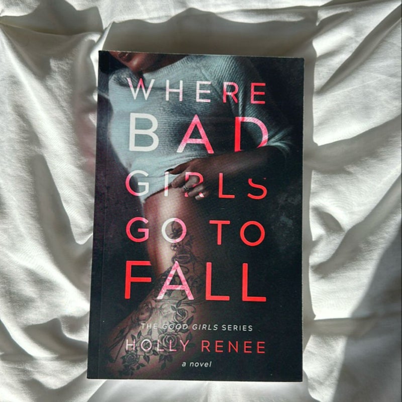 Where Bad Girls Go to Fall