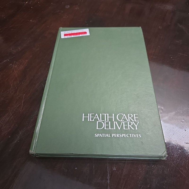 Health Care Delivery