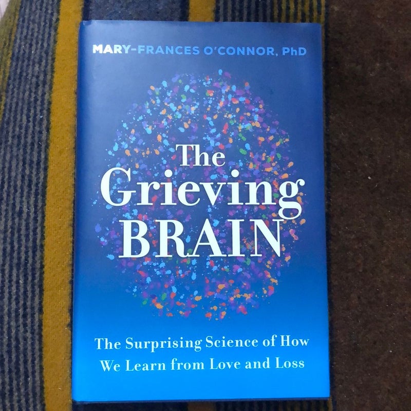 The Grieving Brain