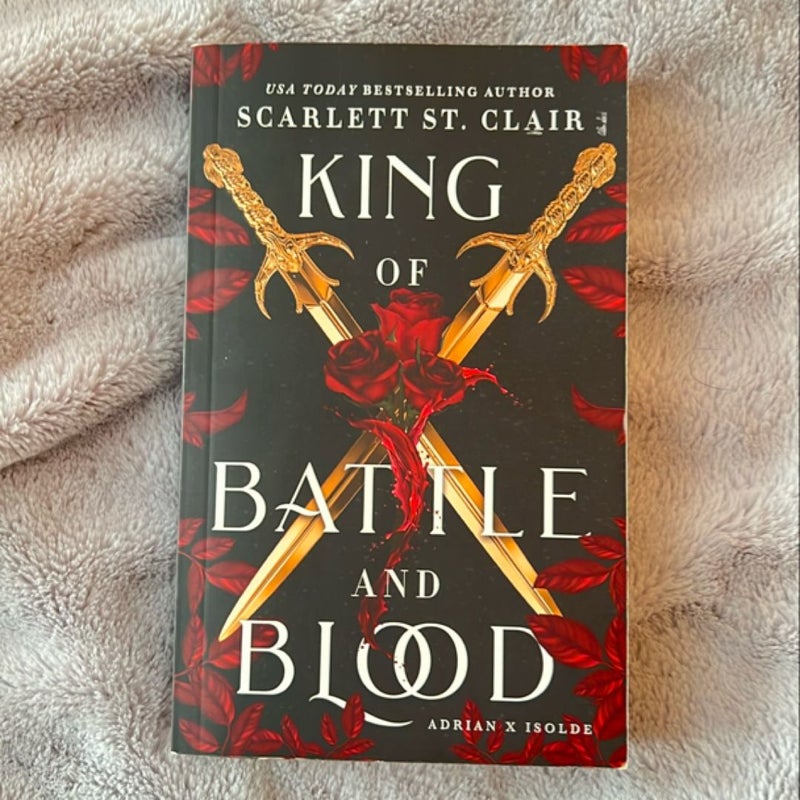 King of Battle and Blood