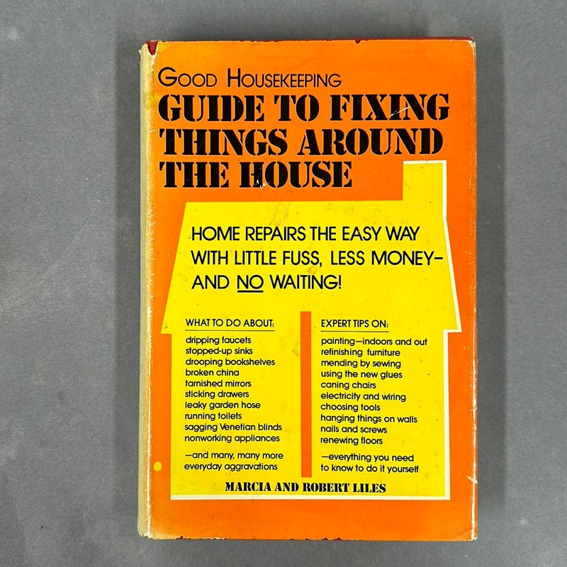 Good Housekeeping: Guide to Fixing Things Around the House