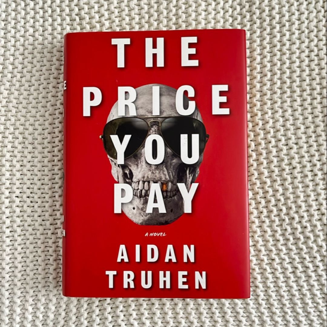 The Price You Pay