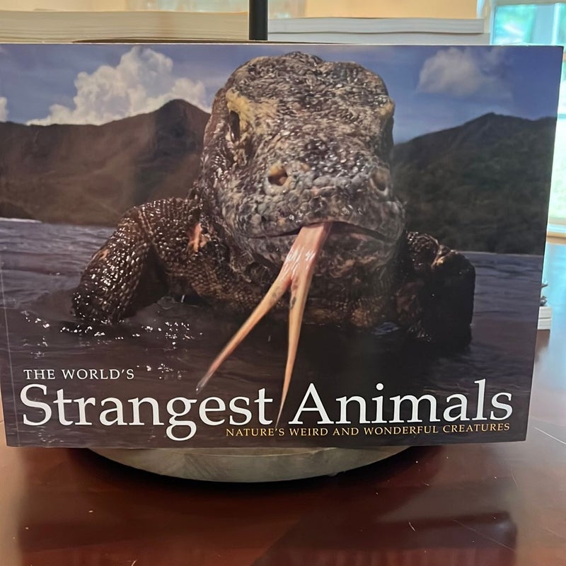 The World’s Strangest Animals 