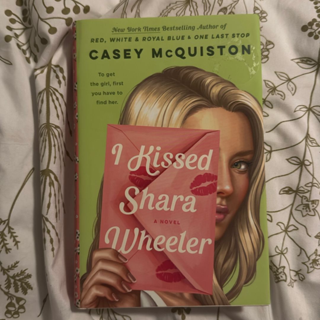 I Kissed Shara Wheeler