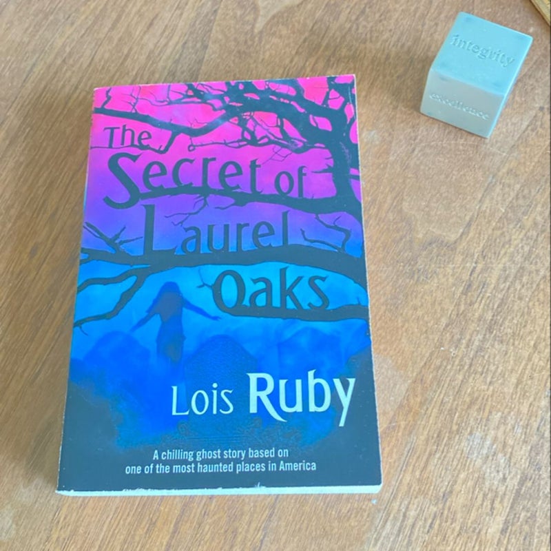 The Secret of Laurel Oaks